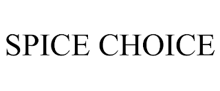 SPICE CHOICE