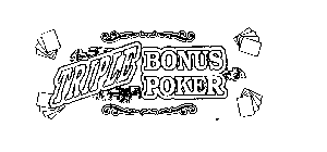 TRIPLE BONUS POKER