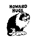 HOWARD HUGE