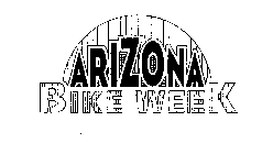 ARIZONA BIKE WEEK