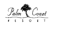 PALM COAST RESORT