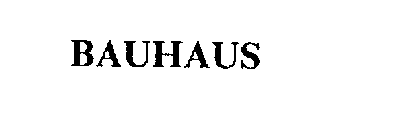 BAUHAUS