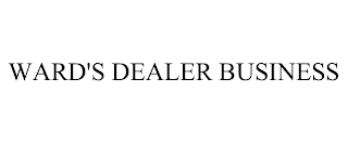 WARD'S DEALER BUSINESS