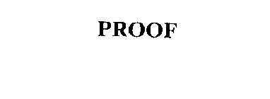 PROOF