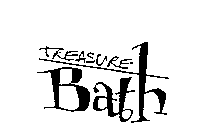 TREASURE BATH