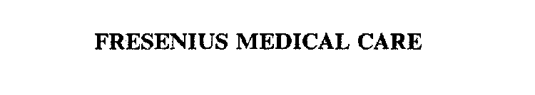 FRESENIUS MEDICAL CARE