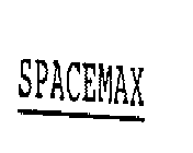 SPACE MAX