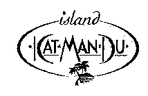 ISLAND KAT MAN DU