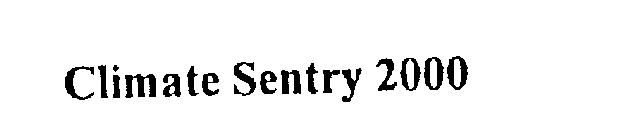 CLIMATE SENTRY 2000