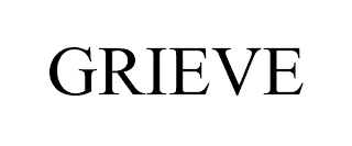 GRIEVE