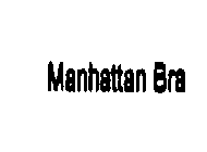 MANHATTANBRA