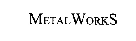 METALWORKS