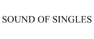 SOUND OF SINGLES