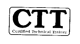 CTT CERTIFIED TECHNICAL TRAINER