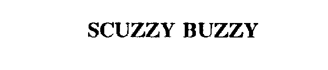 SCUZZY BUZZY