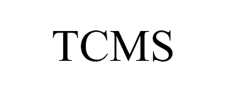 TCMS