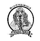 BIOCHEMICS