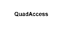 QUADACCESS