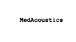 MEDACOUSTICS