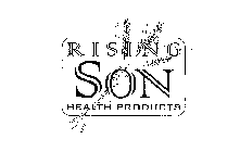 RISING SON HEALTH PRODUCTS