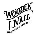 WOODEN NAIL BREWING COMPANY