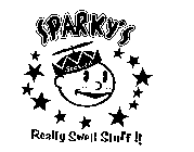 SPARKY'S REALLY SWELL STUFF!!