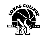 NCBT LORAS COLLEGE SINCE 1984