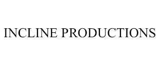 INCLINE PRODUCTIONS