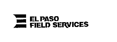 EL PASO FIELD SERVICES