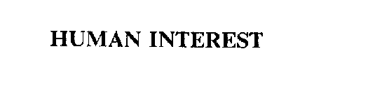 HUMAN INTEREST