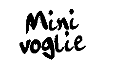 MINI VOGLIE