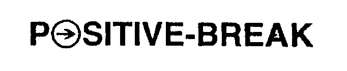 POSITIVE-BREAK