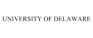 UNIVERSITY OF DELAWARE