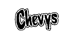 CHEVYS