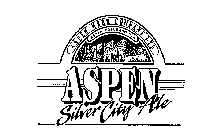 ASPEN SILVER CITY ALE ASPEN BEER COMPANY LTD. ASPEN. COLORADO USA