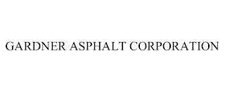 GARDNER ASPHALT CORPORATION