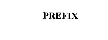 PREFIX