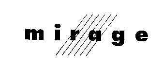 MIRAGE