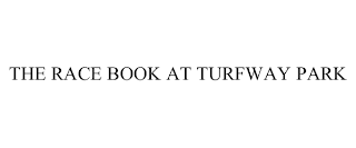 THE RACE BOOK AT TURFWAY PARK