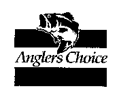 ANGLERS CHOICE