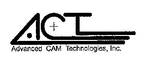 ACT ADVANCED CAM TECHNOLOGIES, INC.