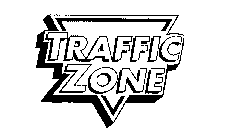 TRAFFIC ZONE