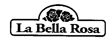 LA BELLA ROSA