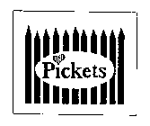 PICKETS