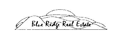 BLUE RIDGE REAL ESTATE