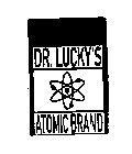 DR. LUCKY'S ATOMIC BRAND