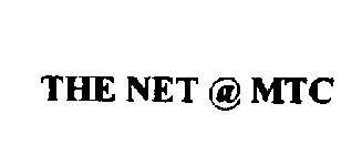 THE NET @ MTC