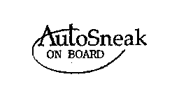 AUTOSNEAK ON BOARD