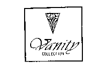 VANITY COLLECTION