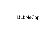 BUBBLECAP